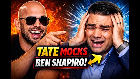 Andrew Tate mocks Ben Shapiro