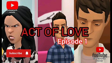 ACT OF LOVE (episode 1)