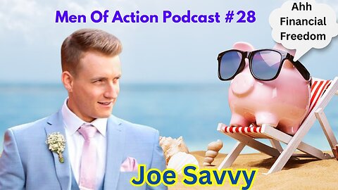 Mens Lifeline Academy Podcast #28 Money Coach Joe | Financial Freedom Seekers