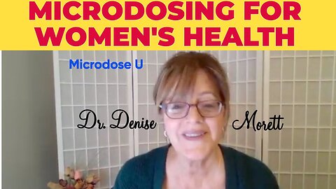 2 - Microdosing For Women's Health Episode 2