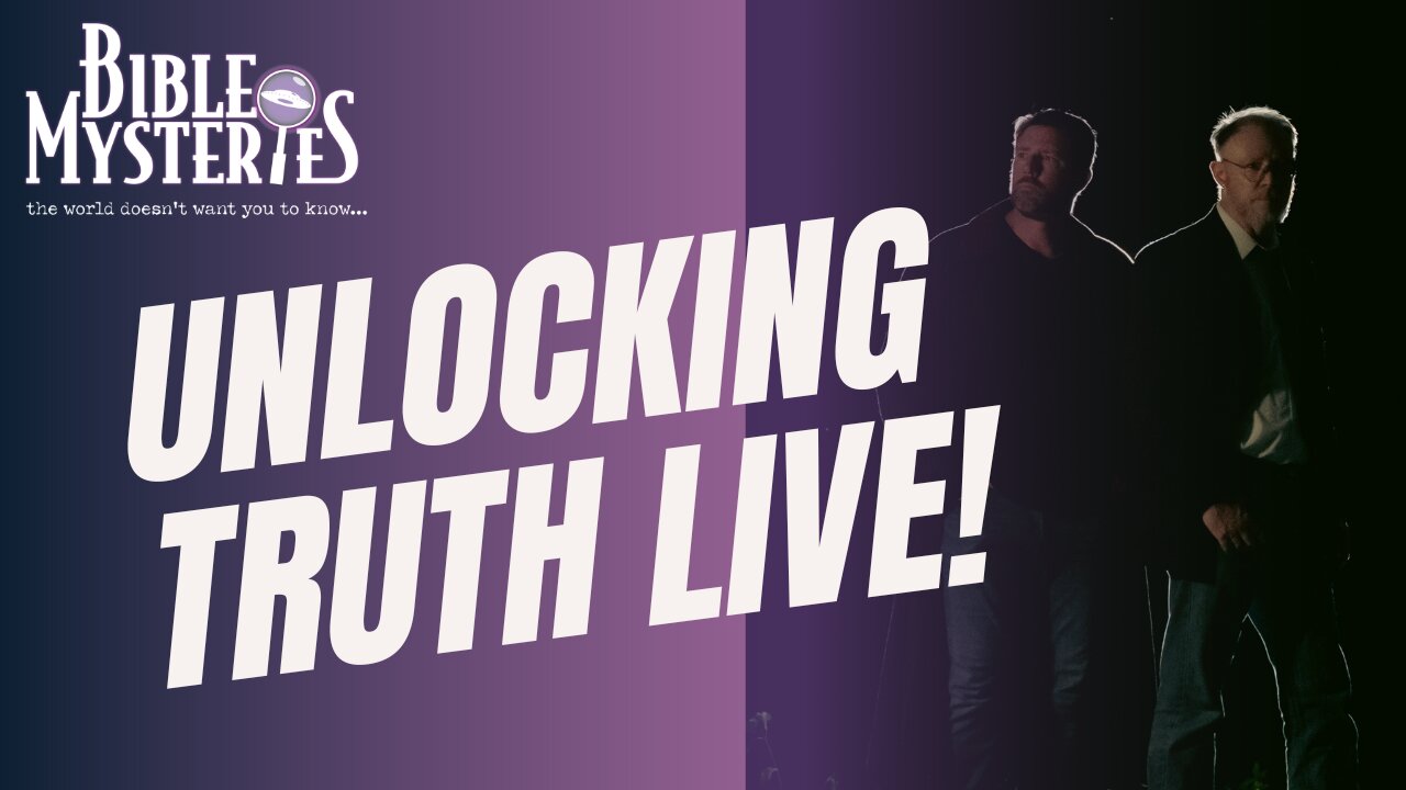 Unlocking Truth Live March 2025