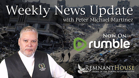 Weekly News Update with Peter Michael Martinez