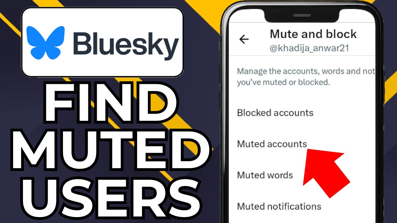 HOW TO FIND MUTED USERS ON BLUESKY SOCIAL