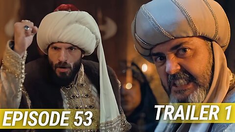 Sultan Mehmed Fatih Season 3 Episode 53 Trailer 1 Review