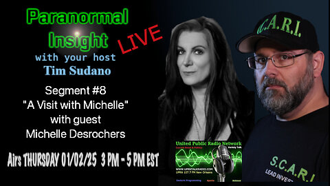 Paranormal Insight - A Journey of High Strangeness with Michelle Desrochers