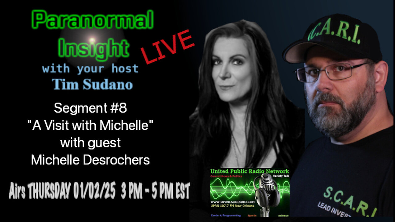 Paranormal Insight - A Journey of High Strangeness with Michelle Desrochers