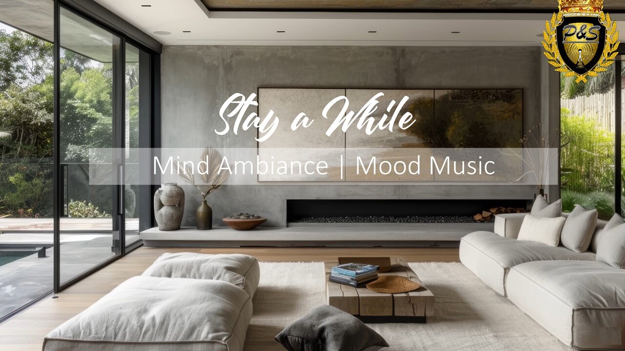 Stay a While | Jazzy Mind Ambiance Music for Uplifted Mood