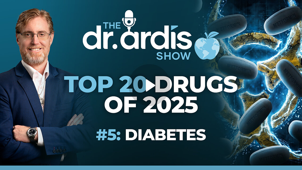 The Dr. Ardis Show | Top 20 Drugs: Diabetes | Episode 07.01.2026