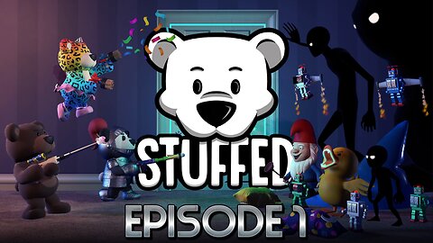 We Are An Armed Teddy Bear On A Mission To Protect Our Human From Nightmare Monsters! | Stuffed –Ep1