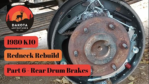 Square Body Chevy 1980 K10 - Part 6 - Drum Brakes