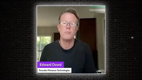 "Most People Have No Idea What's About To Happen" — Edward Dowd's Last WARNING 