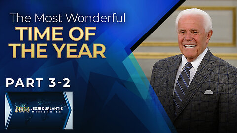 The Most Wonderful Time of the Year, Part 3-2