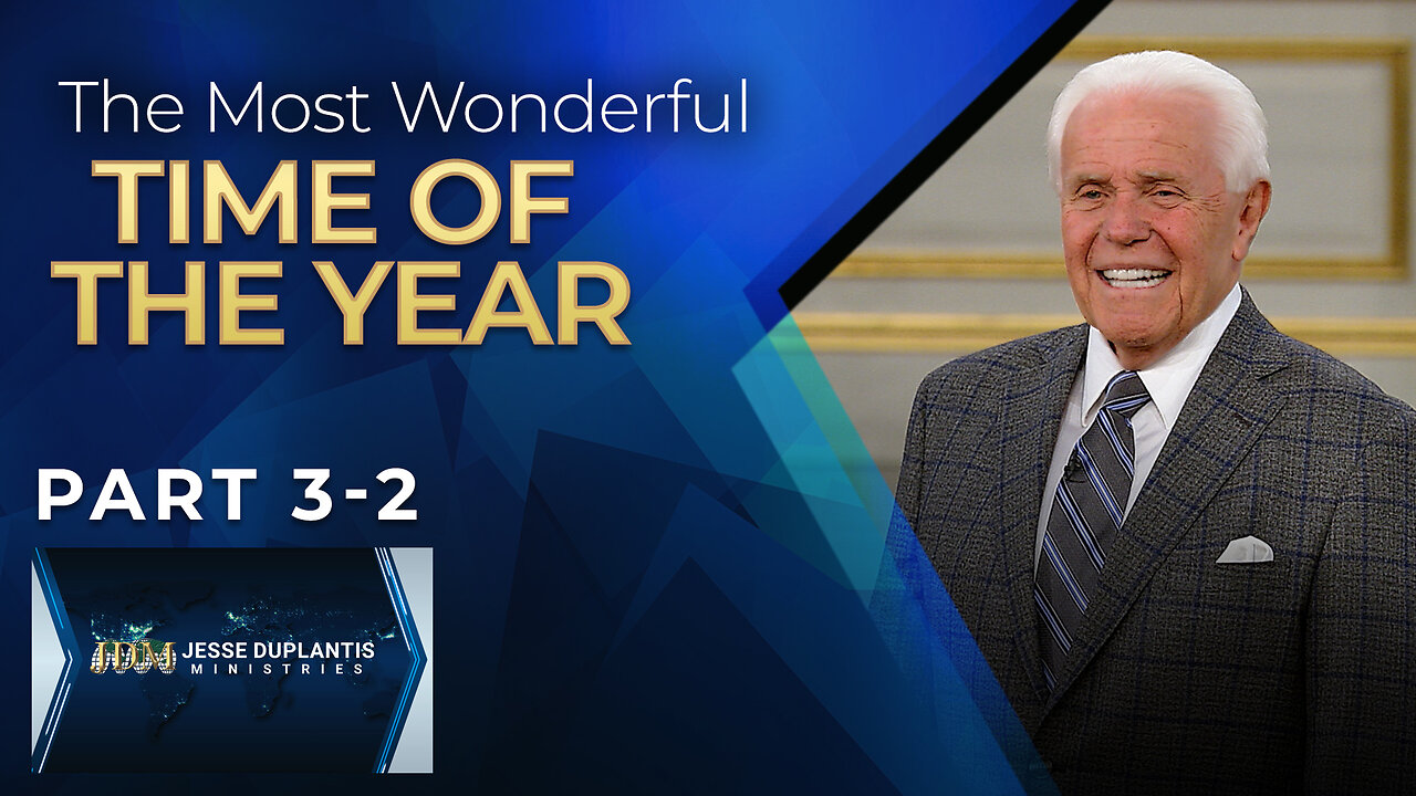 The Most Wonderful Time of the Year, Part 3-2