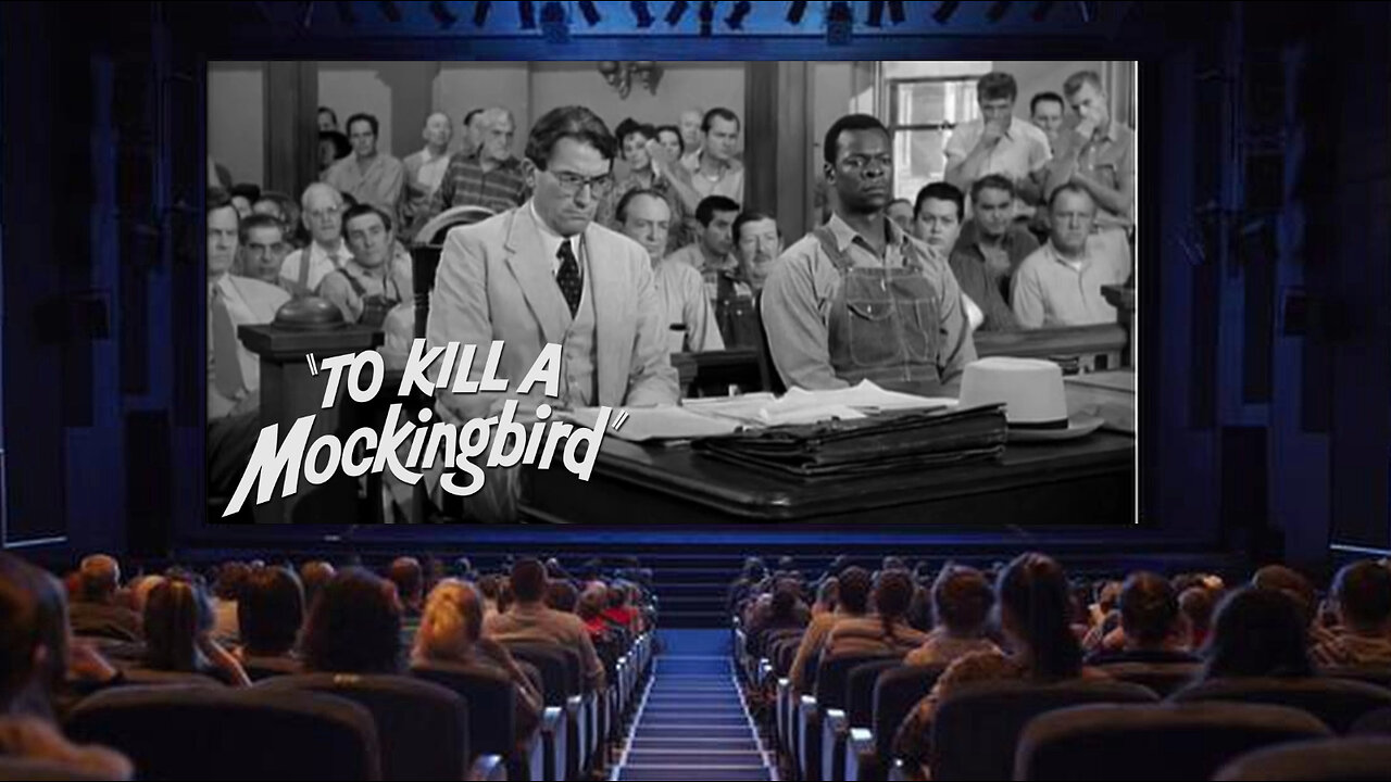 "To Kill A Mockingbird" - 1962