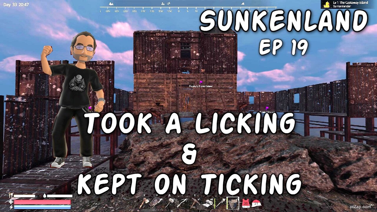 Took A Licking & Kept On Ticking / Sunkenland Ep 19