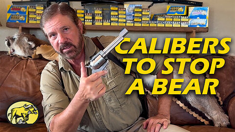 Handguns for self-defense against wild animals: What it takes to stop a grizzly