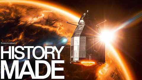 NASA’s Parker Solar Probe Makes History!