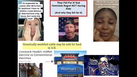 WW3 Update: They Fell For it! Sad Feminists Regret NOT Having Kids (And why they fell for it) 20m