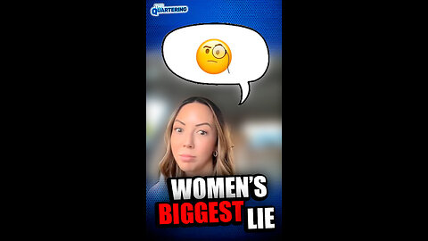 Women's Biggest Lie