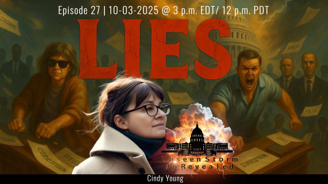 Episode 27 of Unseen Storm J6 Revealed 9-26-2025