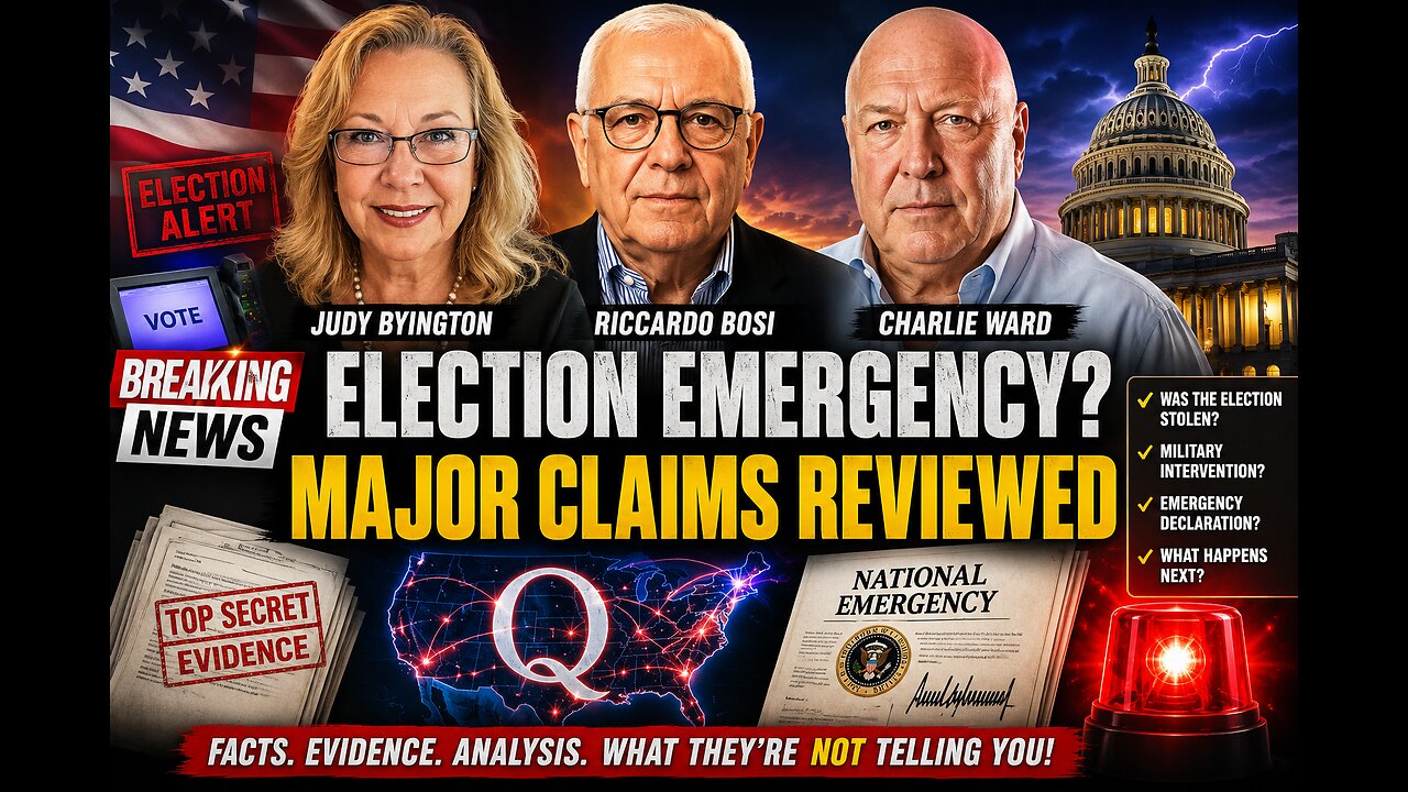 Judy Byington, Riccardo Bosi & Charlie Ward: Election Emergency? Major Claims Reviewed
