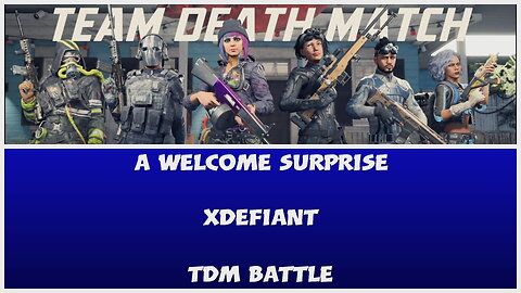 Taking the Lead Again - XDefiant ft. @KingOfHeroes