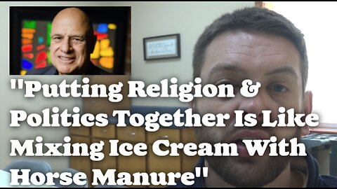 Putting Religion & Politics Together Is Like Mixing Ice Cream With Horse Manure