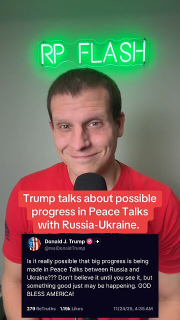 President Trump talks about possible progress to Peace in Russia and Ukraine.