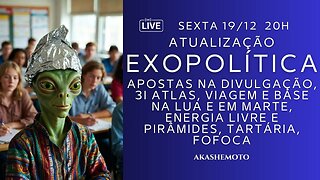 Atualização Exo Política | Live 19 dez 2025