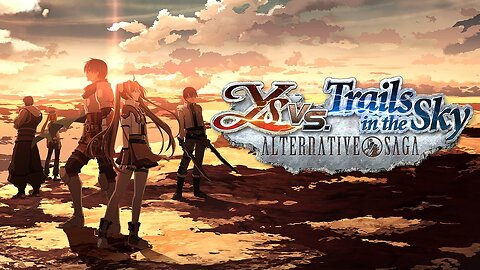 Ys vs. Trails in the Sky: Alternative Saga | Release Trailer | Gamflix