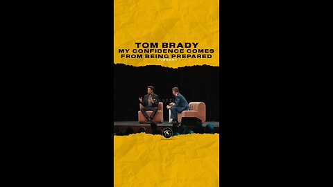 @tombrady My confidence comes from being prepared