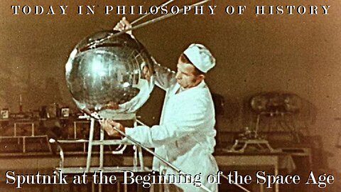 Sputnik at the Beginning of the Space Age