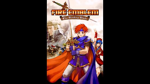 Fire Emblem: The Binding Blade LIVE