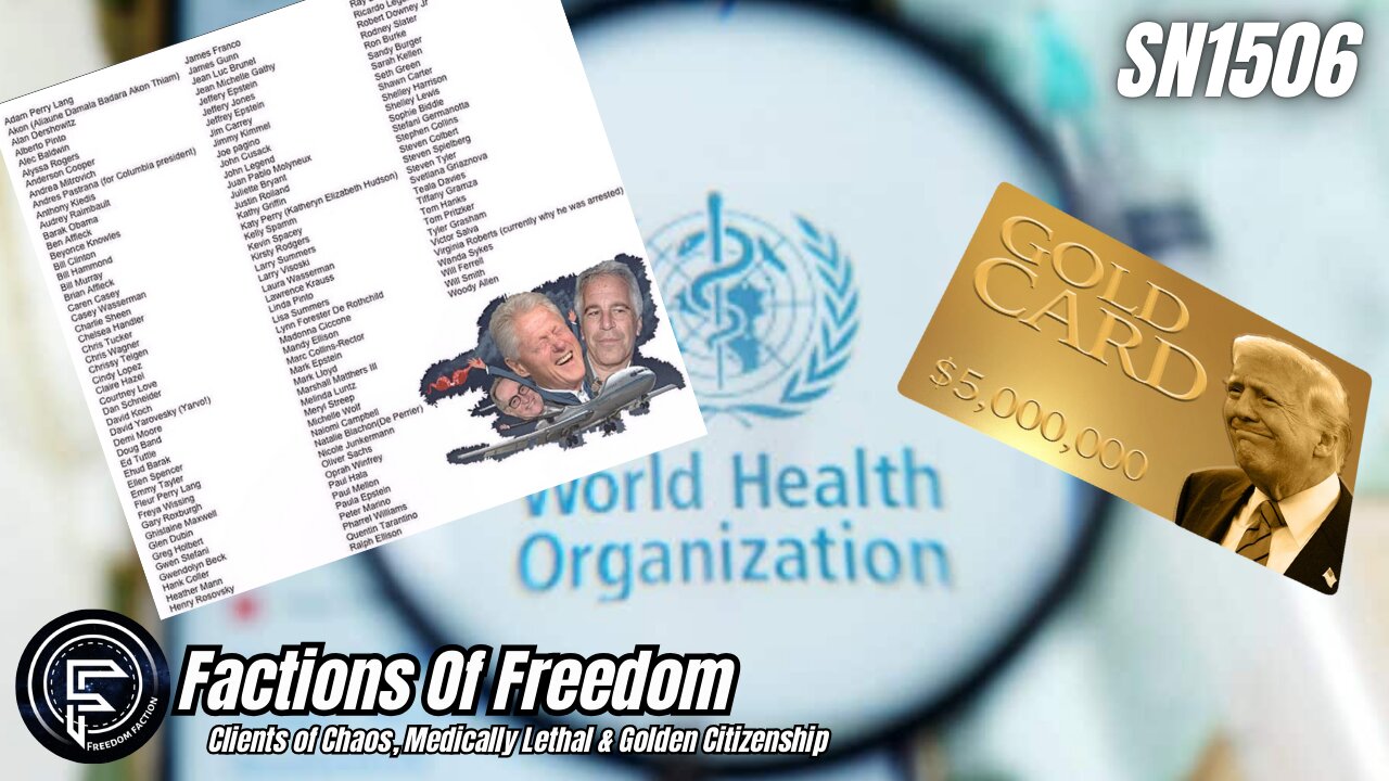 SN1506: Clients of Chaos, Medically Lethal & Golden Citizenship ⚠️