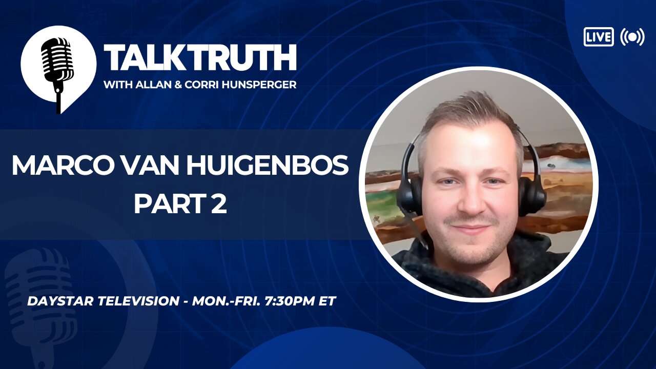 Talk Truth 12.27.24 - Marco Van Huigenbos - Part 2