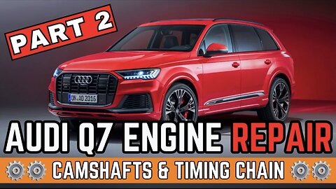 PART 2 - 2018 Audi Q7 3.0 TDI Black Edition Five-Figure Engine Repair! RE-UPLOADED - The Car Edition