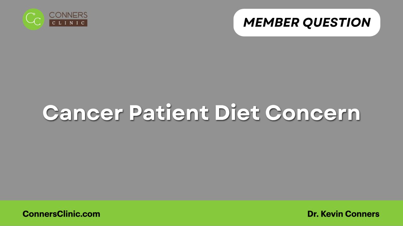 Cancer Patient Diet Concern