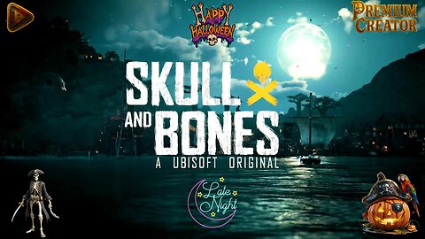 ⛵ 💰PART 2 LATE NIGHT PIRATING IN SKULL & BONES: PIRATE PLUNDER NIGHT LIVE!⛵ 💰