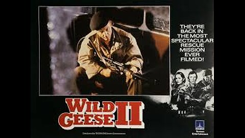 Wild Geese II 18 1985 ‧ Action/Thriller ‧ 2h 5m