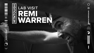 MTNTOUGH Lab Visit: Remi Warren | Bad BBQ And The El Pres Drill