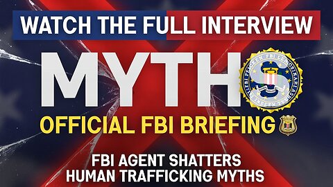 FBI Special Agent DEBUNKS Top Human Trafficking Myths