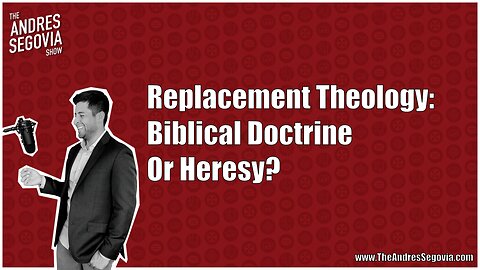 REPLAY: Replacement Theology: Biblical Doctrine Or Heresy? | Guest: Justin Derby
