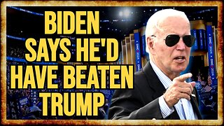 DELUSIONAL Biden REGRETS Dropping Out, Insists HE'D HAVE WON