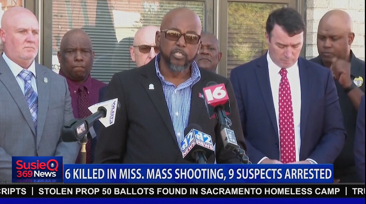 6 KILLED IN MISS. MASS SHOOTING, 9 SUSPECTS ARRESTED