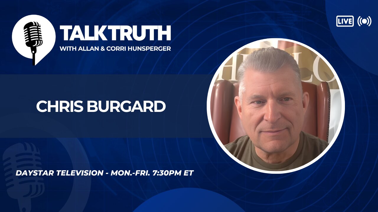 Talk Truth 03.12.25 - Chris Burgard