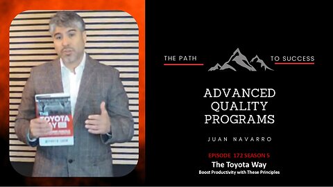 EP 172 - The Toyota Way - Boost Productivity with These Principles