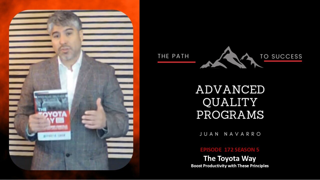 EP 172 - The Toyota Way - Boost Productivity with These Principles