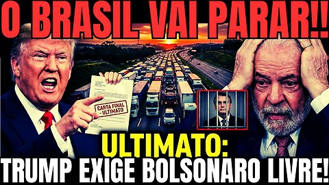 BOMBA! TRUMP ORDENA APOIO TOTAL AOS CAMINHONEIROS! GREVE SÓ ACABA COM BOLSONARO LIVRE!