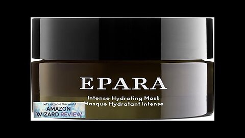 Epara Intense Hydrating MaskThis luxuriously nourishing creamy mask softens cleanses Review