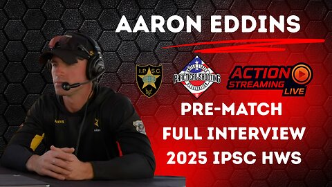 Aaron Eddins Pre-Match Full Interview - 2025 IPSC Handgun World Shoot